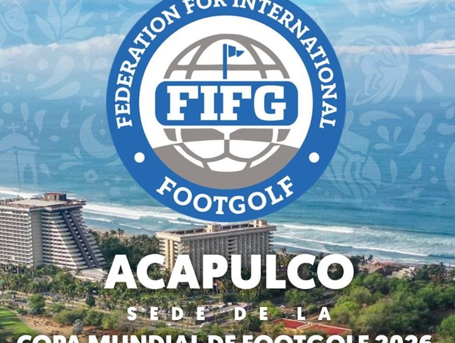Coupe du monde de FootGolf 2O26 à Acapulco : TOUT SAVOIR
